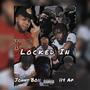 Locked In (feat. 114 AP) [Explicit]