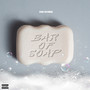 Bar of Soap (Explicit)