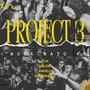 Project 3 (feat. Liya, Kurt Rhoda, Major & Angell)