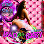 Bad Baby (Explicit)