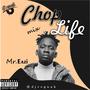 Chop life mix Vol1 (Explicit)