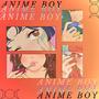 Anime Boy (Explicit)