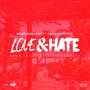 Love & Hate (Explicit)