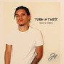 Turn n Twist (Sped Up Riddim)
