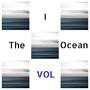 I The Ocean