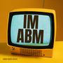 IM ABM (Explicit)