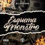 Esquema Monstro (Explicit)