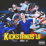 Kickstands Up (Explicit)