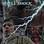 SHELL SHOCK (feat. Borshy) [Explicit]