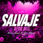 SALVAJE (AFRO MIX)