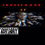 Jungle Baby - EP (Explicit)