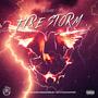 Fire Storm (Explicit)