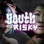 Youth Risky (feat. willro) [Explicit]