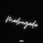 Madrugada (Explicit)