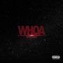 Whoa (Explicit)