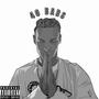 40 Bars (Explicit)