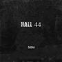 Hall 44 (Explicit)