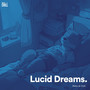 Lucid Dreams