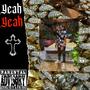 Yeah Yeah (feat. Mikeski) [Explicit]