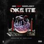 Oke Ite (feat. SooFlashy) [Explicit]