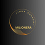 Milionera