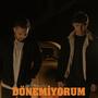 Dönemiyorum (feat. Muratcan Güzel)