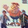 WHEEZE (Explicit)