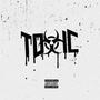 Toxic (Explicit)