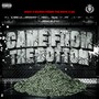 Came From The Bottom (Explicit)