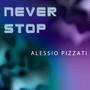 Never Stop (Deep House Mix)