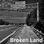 Broken Land