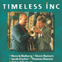 Timeless Inc. (feat. Steen Hansen & Jacob Fischer)