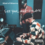 See You Out There (Explicit)