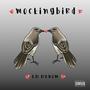 MockingBird (Explicit)