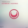 Daybreak / Inspired