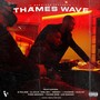 Thames Wave (Explicit)