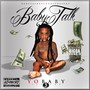 Baby Talk (Explicit)