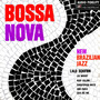 Bossa Nova New Brazilian Jazz