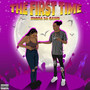 The First Time (Explicit)