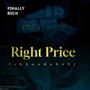 Right Price (Explicit)