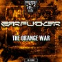 The Orange War (Explicit)