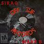 Off The Records (feat. MaxxB) [Explicit]