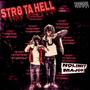 Str8 Ta Hell (Explicit)