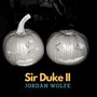 Sir Duke II