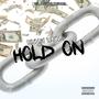 Hold On (Explicit)