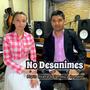 No Desanimes (feat. Veronica Romero)