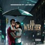 All Weather (Explicit)