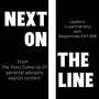 Next on the line (Explicit)