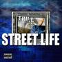 Street Life (Explicit)