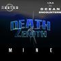 Mine (feat. Seethe & Lola from Ocean Encounters) [Explicit]